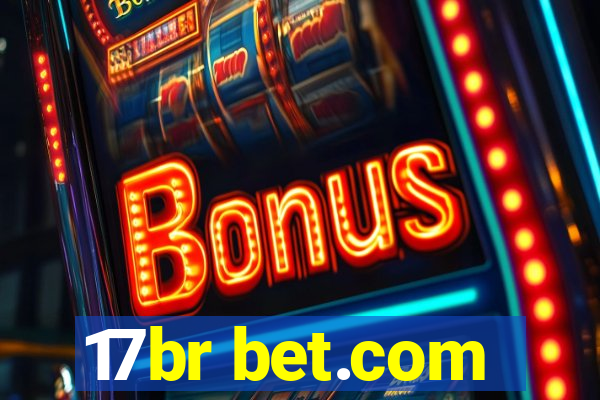 17br bet.com